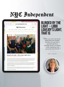 NYC Independent "Blinded by the light, Libbi Lovejoy's light, that is" showcasing the inside article framed in an tablet.